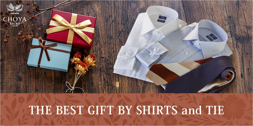 特集ページ1 THE BEST GIFT BY SHIRTS and TIE